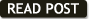 READ POST